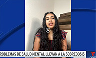 Problemas De Salud Mental Llevan a la Sobredosis